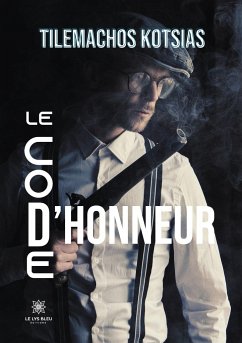 Le code d'honneur - Kotsias, Tilemachos