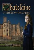 Chatelaine-Mistress of the Castle
