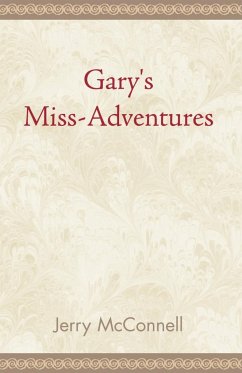 Gary's Miss Adventures - McConnell, Jerry