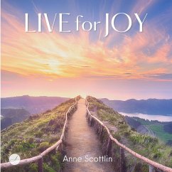 Live for Joy - Scottlin, Anne