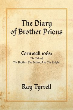 The Diary of Brother Prious - Tyrrell, Ray