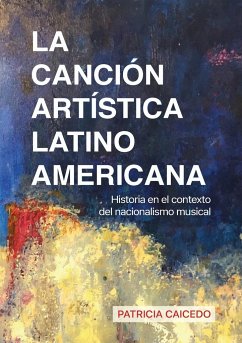 La canción artística latinoamericana - Caicedo, Patricia