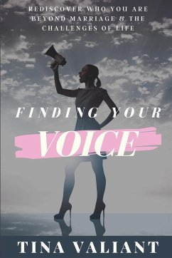 Finding Your Voice - Valiant, Tina