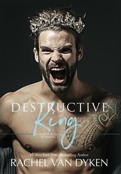 Destructive King - Dyken, Rachel Van