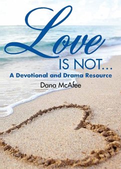 Love Is Not... - McAfee, Dana