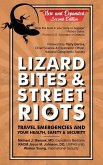 Lizard Bites & Street Riots