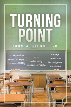 Turning Point - Gilmore Sr., John M