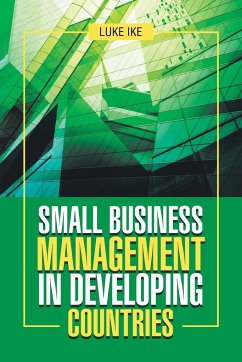 Small Business Management in Developing Countries - Ike, Luke
