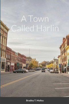 A Town Called Harlin - Molloy, Bradley