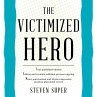 The Victimized Hero - Bild 1