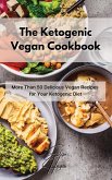 The Ketogenic Vegan Cookbook