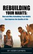 Rebuilding Your Habits (eBook, ePUB) - Bild 1