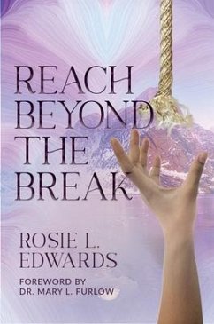 Cover Reach Beyond the Break (eBook, ePUB)