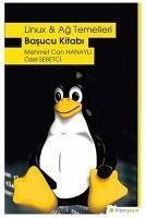 Linux ve Ag Temelleri - Basucu Kitabi - Can Hanayli, Mehmet