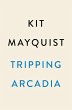 Tripping Arcadia - Bild 1