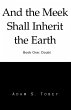 And the Meek Shall Inherit the Earth - Bild 1