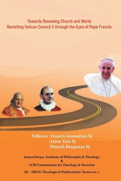 Towards Renewing Church and World - Sj, Gonsalves Francis