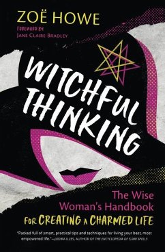 Witchful Thinking - Howe, Zoe; Bradley, Jane Claire