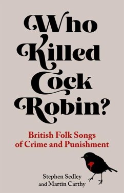 Who Killed Cock Robin? - Sedley, Stephen; Carthy, Martin