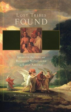 Lost Tribes Found - Dougherty, Matthew W.