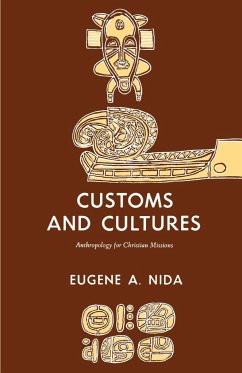 Customs and Cultures - Nida, Eugene A.