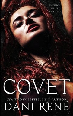 Covet: A Dark Second Chance Romance - René, Dani