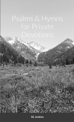 Psalms and Hymns for Private Devotions - Jenkins, Diana