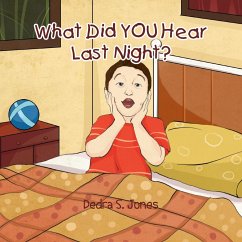 What Did You Hear Last Night? - Jones, Dedra S.