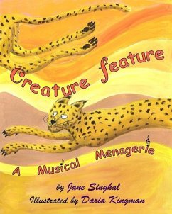 Creature Feature: A Musical Menagerie - Singhal, Jane