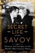 The Secret Life of the Savoy - Bild 1