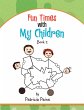 Fun Times With My Children - Bild 1