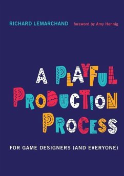 A Playful Production Process - Lemarchand, Richard