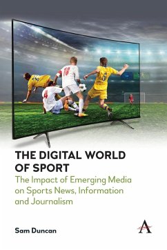 The Digital World of Sport - Duncan, Sam