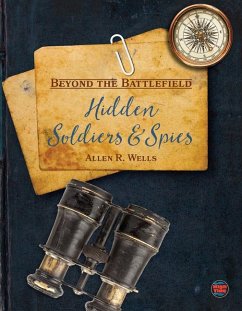 Hidden Soldiers and Spies - Wells