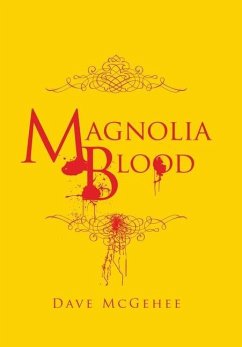 Magnolia Blood - McGehee, Dave