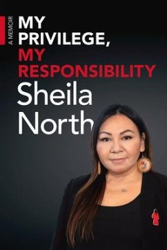 My Privilege, My Responsibility - North, Sheila