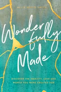 Wonderfully Made - Smith, Allie Marie