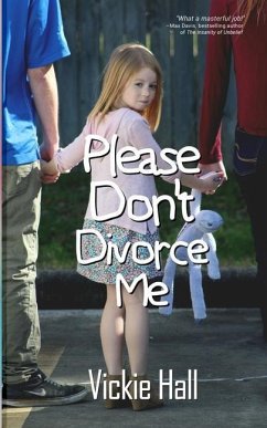 Please Don't Divorce Me - Hall, Vickie