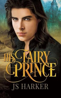 His Fairy Prince - Harker, Js