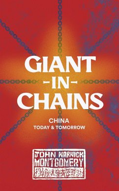 Giant in Chains - Montgomery, John Warwick