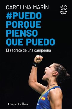 Puedo Porque Pienso Que Puedo (I Can Because I Think I Can - Spanish Edition) - Marín, Carolina