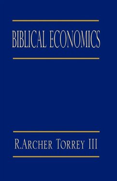 Biblical Economics - Torrey, Archer