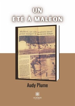 Un été à Maléon - Plume, Audy