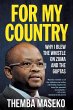 FOR MY COUNTRY - Why I Blew the Whistle... - Bild 1