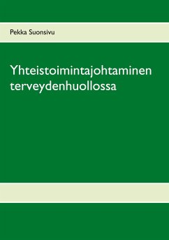 Yhteistoimintajohtaminen terveydenhuollossa