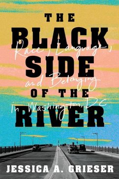 The Black Side of the River - Grieser, Jessica A.