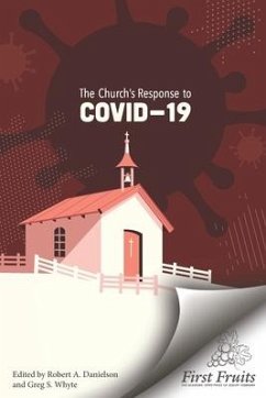 The Church's Response to COVID-19 - Danielson, Robert A.