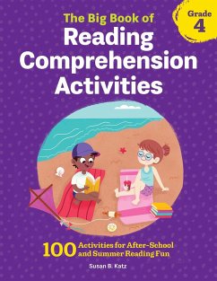 The Big Book of Reading Comprehension Activities, Grade 4 - Katz, Susan B