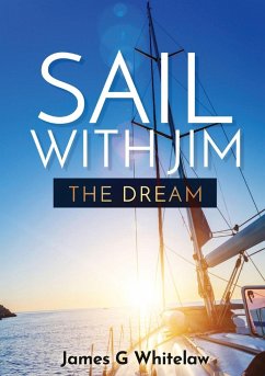 Sail with Jim - Whitelaw, James G