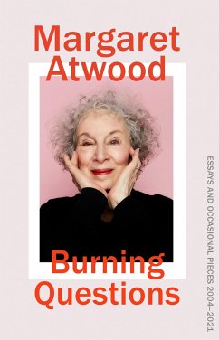 Burning Questions - Atwood, Margaret